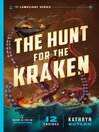 The Hunt for the Kraken (The Lamplight Series Book 1)